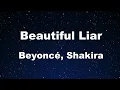Download Lagu Karaoke♬ Beautiful Liar - Beyoncé, Shakira 【No Guide Melody】 Instrumental, Lyric