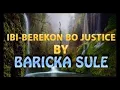 Download Lagu Baricka Sule Ibi Berekon Bo Justice Latest Nigerian Audio Highlife Music