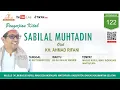 Download Lagu PERTEMUAN KE-122 PENGAJIAN KITAB SABILAL MUHTADIN  OLEH KH. AHMAD RIFANI  (2 SEPTEMBER 2025)