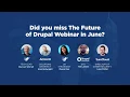 The Future of Drupal - Watch our 5 minute highlights