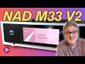 Lagu NAD M33 V2: Is This $6000 Amplifier With BluOS Worth It?