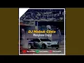 DJ MABUK CINTA