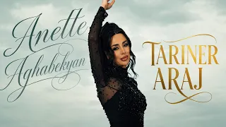 Anette Aghabekyan - Tariner araj