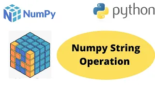 Numpy String Operation Operations on String with Numpy Python Numpy Tutorial