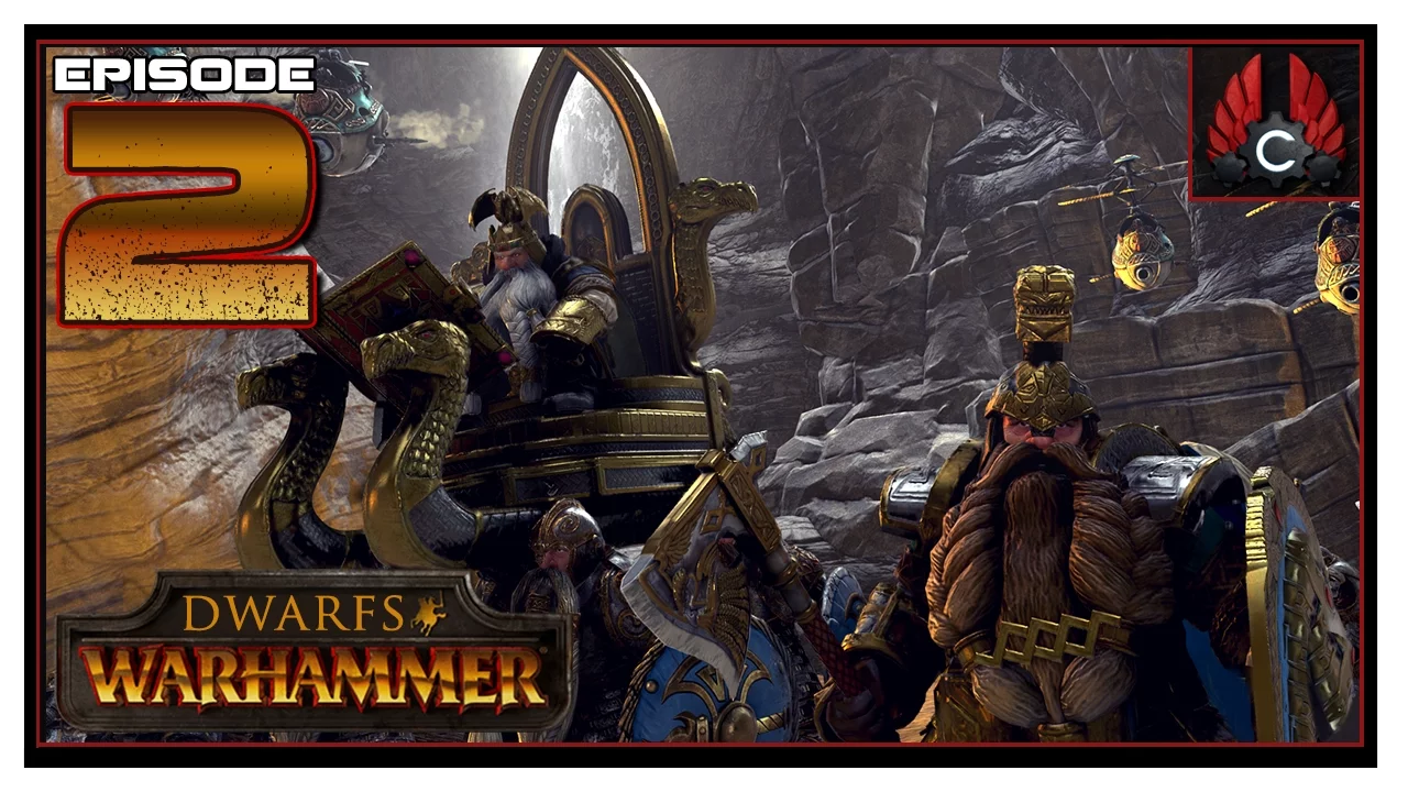 CohhCarnage Plays Total War: Warhammer (Dwarf) - Episode 2