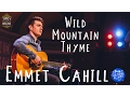Download Lagu Wild Moutain Thyme - Emmet Cahill Unplugged at the Troy Savings Bank Music Hall