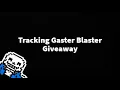 Roblox Studio Tracking Gaster Blaster
