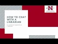 How to Chat with a Librarian