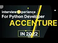 Accenture Interview Experience For Python Developer 2 - 5 Years of Experience