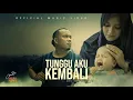 Download Lagu TUNGGU AKU KEMBALI - Andra Respati (Official Music Video)