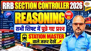 RRB SECTION CONTROLLER 2026 | REASONING QUESTIONS WITH SOLUTIONS | PYQ PRACTICE