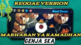 Download OTW RAMADHAN🎉❗GENJA SKA-MARHABAN YA RAMADHAN [REGGAE VERSION]||REAL DRUM COVER ASLAN TV#ramadhan MP3