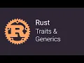 08 Traits and Generics Rust Tutorials
