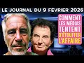Lagu Un nouveau scandale étouffé par les médias ? - JT du lundi 9 février 2026