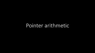 Pointer Arithmetic Part 2