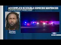 Accomplice sentenced for double homicide outside Lincoln gentleman s club