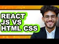 React JS vs HTML CSS - 2025 Comparison