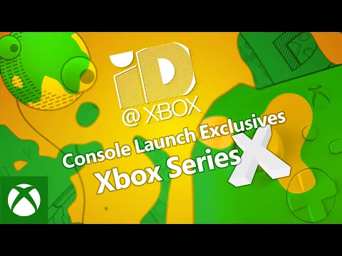 ID@Xbox Console Launch Exclusives Optimized for Series X