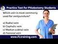 Practice Test for Phlebotomy Students with Nurse Eunice