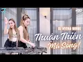 Download Lagu THUẬN THIÊN MÀ SỐNG | DJ HYENA REMIX | ĐOÀN LÂM | THUẬN THIÊN MÀ SỐNG DẪU THẾ NÀO