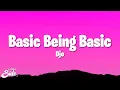 Download Lagu Djo - Basic Being Basic (Lyrics)