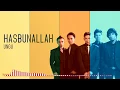 Download Lagu Ungu - Hasbunallah || Musik Video #Religi