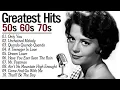 Tom Jones, Engelbert, Elvis, Sinatra, Paul Anka, Carpenters | Golden Oldies 50s 60s 70s Love Songs