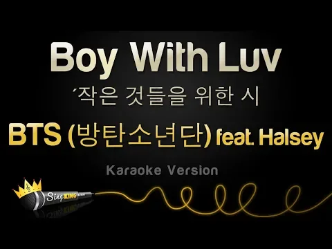Download MP3 BTS (방탄소년단) - Boy With Luv (작은 것들을 위한 시) feat. Halsey (Karaoke Version)