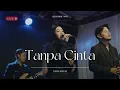 Lagu Tanpa Cinta Live Cover | Good People Music