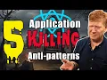Five React App Killing Anti-Patterns