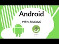 Android View Binding Java Replace FindViewByID