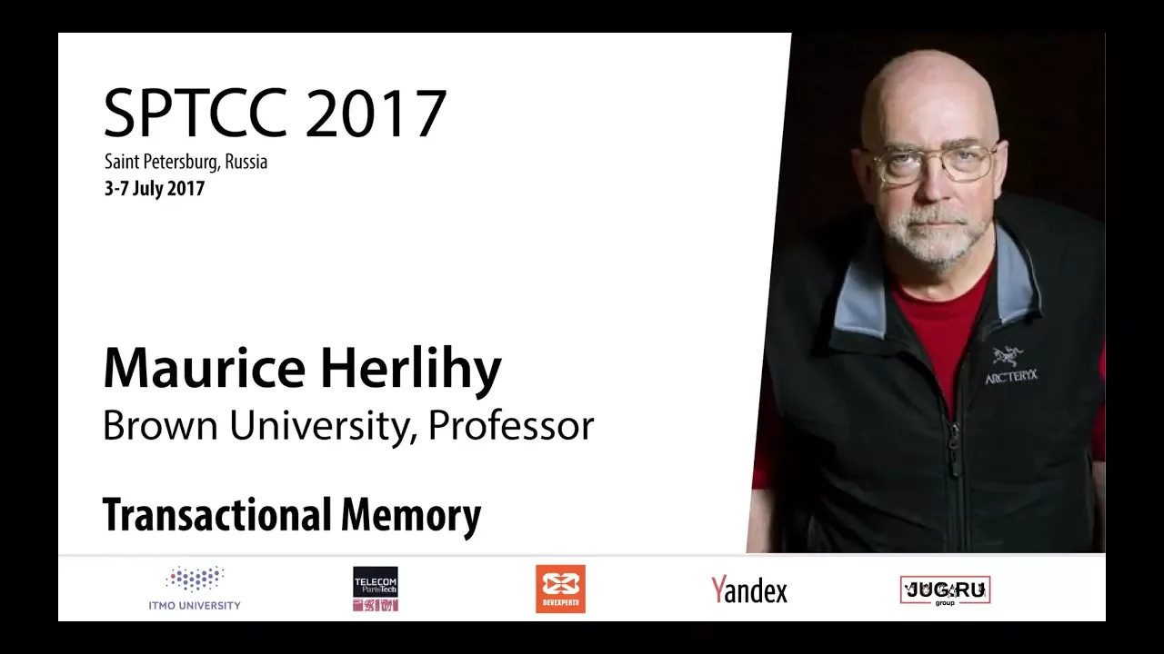 Maurice Herlihy — Transactional Memory (Part 1)
