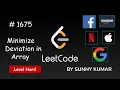 Minimize Deviation in Array Everything you need to know Greedy 1675 LeetCode Day 19