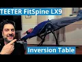 Teeter Fitspine LX9 assembled and tested How to alleviate back pain - Teeter Inversion Table 397
