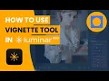 Download Lagu Vignettool in Luminar NEO – Volledige tutorial 2025