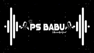 dj ps babu kabar leba ka 