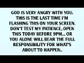 Download Lagu 📃GOD IS VERY ANGRY WITH YOU. THIS IS THE LAST TIME I'M FLASHING THIS ON YOUR
