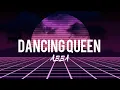 ABBA - Dancing Queen (Lyrics)🎵