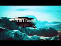 Phil Wickham - Till I Found You (Lyrics)  | 1 Hour