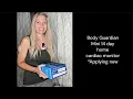 putting it ON Home Cardiac Monitor Body guardian Mini 14 day EKG Holter monitor