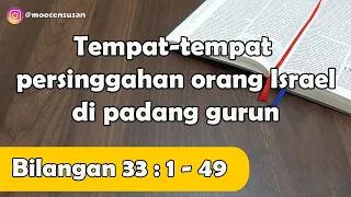 Download Bilangan 33:1-49 l Tempat tempat persinggahan orang Israel di padang gurun MP3