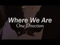 Download Lagu WHERE WE ARE (Lyrics) - One Direction