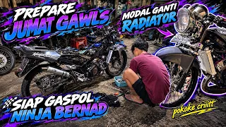 PREPARE JUMAT GAWLS‼️GANTI RADIATOR ANYAR BIAR BERNAD MAKIN NGEJET‼️MODAL NEKAT & SEMANGAT‼️CJDWGANK