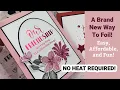 Download Lagu A Brand New Way to Foil - NO HEAT REQUIRED!
