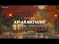 Lagu amaranthine: eternal and unfading — everlasting beauty or love | rainy autumn day with piano