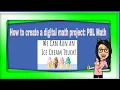 How to Create a Digital Math Projects for Common Core Math Standards