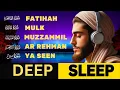 Download Lagu Listen To These Surahs Before Sleeping Tonight Surah Fatiha, Al-Mulk, Muzammil, Rehman, YaSeen