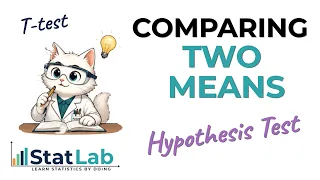 Hypothesis Testing for Two Means Step-by-Step t-Test Explained