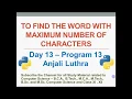 Python program to Print the word with maximum number of characters 50 Python Programs