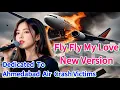 Download Lagu Fly Fly My Love | New Version | Dedicated to the victims of the Ahmedabad air crash | @Jeringla